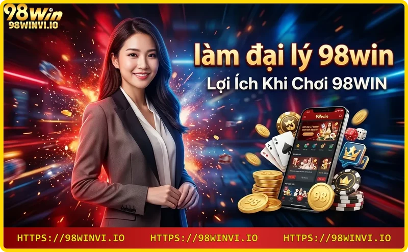 Lợi ích khi chơi 98win Lợi ích khi chơi 98win